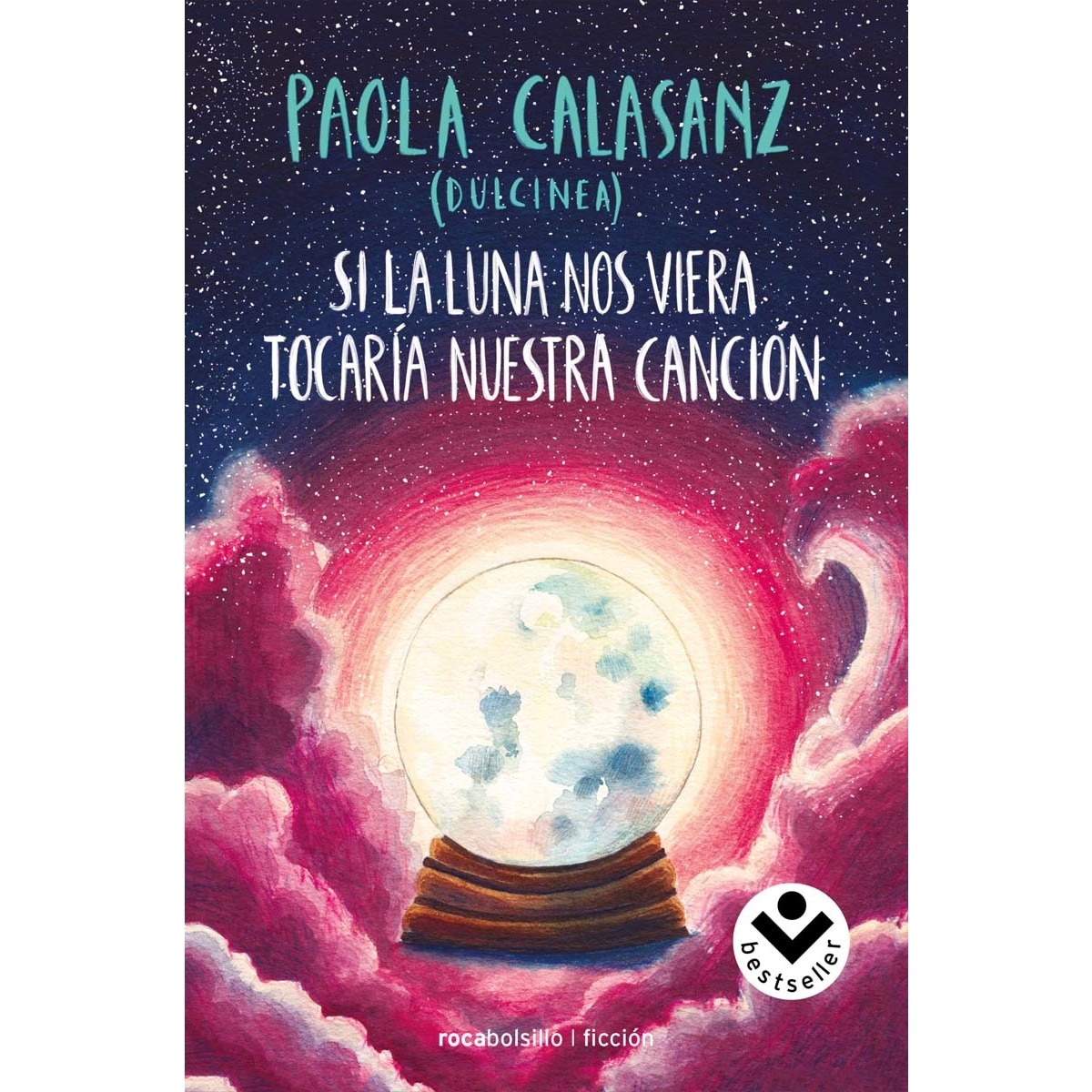 Imagem 0 de Si la luna nos viera tocaría nuestra canción (Bilogía Luna 2) (Bolso) (Capa dura)
