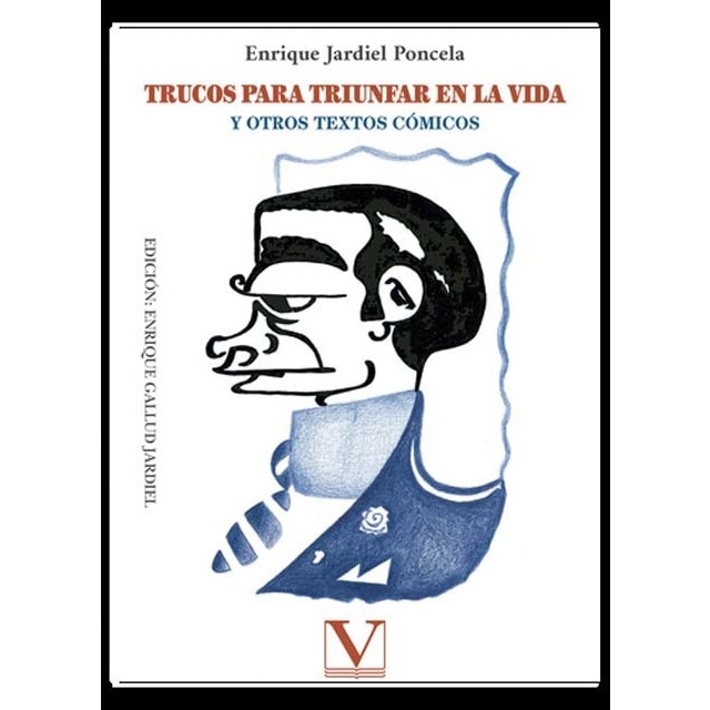 Imagem 0 de Trucos para triunfar en la vida: Y otros textos cómicos (Capa mole)