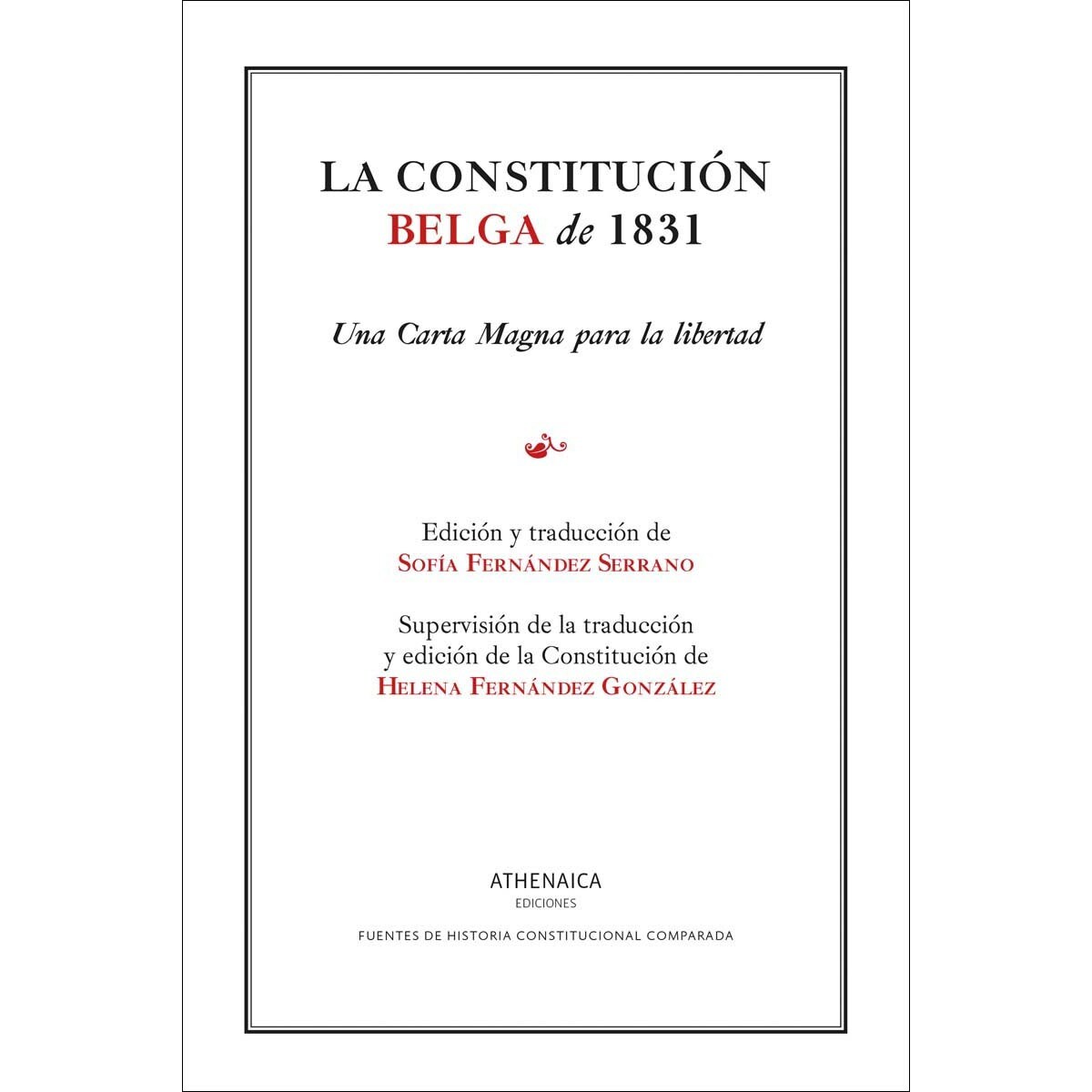Imagem 0 de La constitución belga de 1831: Una Carta Magna para la libertad (Capa mole com abas)