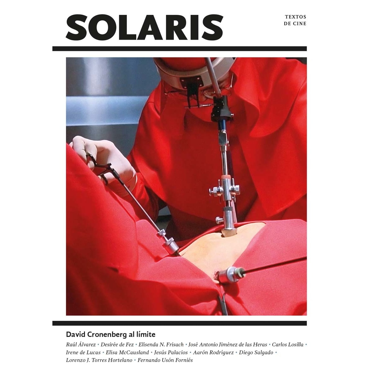 Solaris 9: David Cronenberg al límite (Capa mole) 1