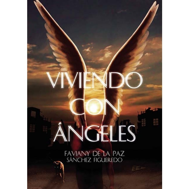 Viviendo con ángeles 1