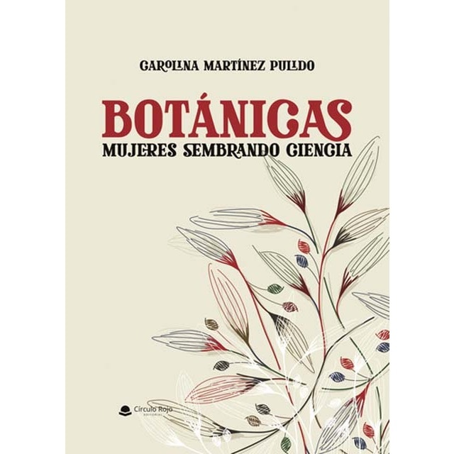 Botánicas: Mujeres sembrando ciencia 1