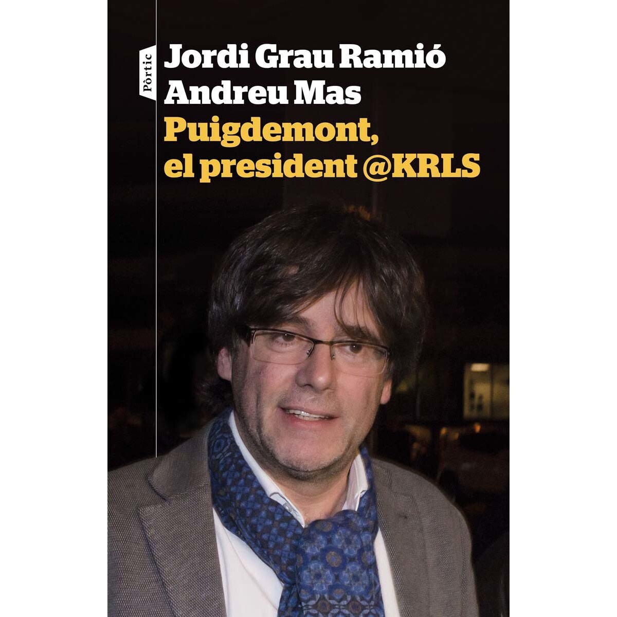 Puigdemont, el president @KRLS (Capa mole com abas) 1
