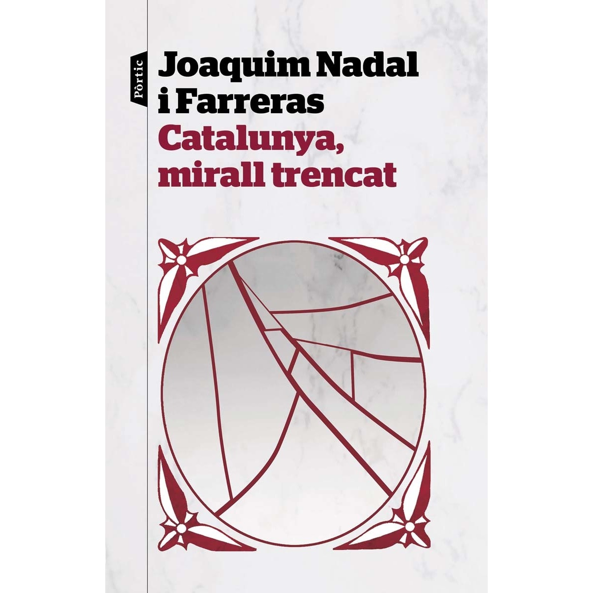 Catalunya, mirall trencat (Capa mole com abas) 1
