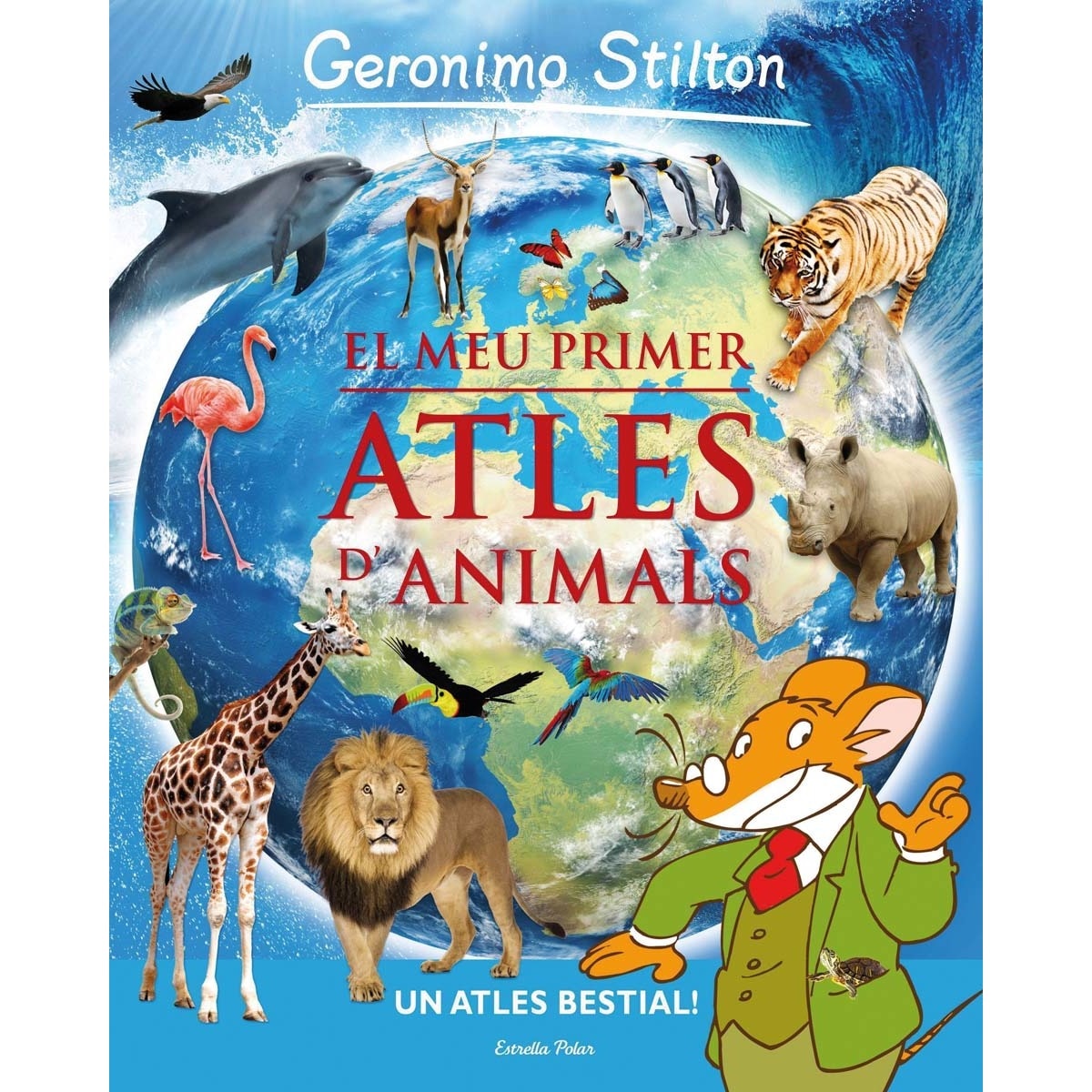 El meu primer atles d'animals Geronimo Stilton (Capa dura) 1