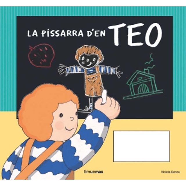 La pissarra d´en Teo (Capa dura) 1