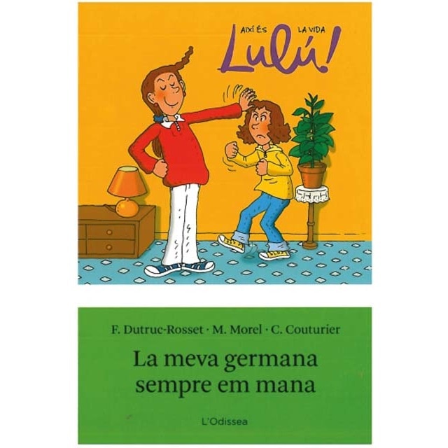 Imagen 0 de La meva germana sempre em mana (Tapa blanda)
