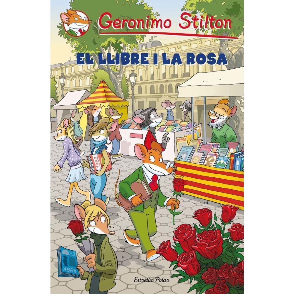 El llibre i la rosa: Sant Jordi Geronimo Stilton 2012 (edició especial)  (Tapa dura) 1