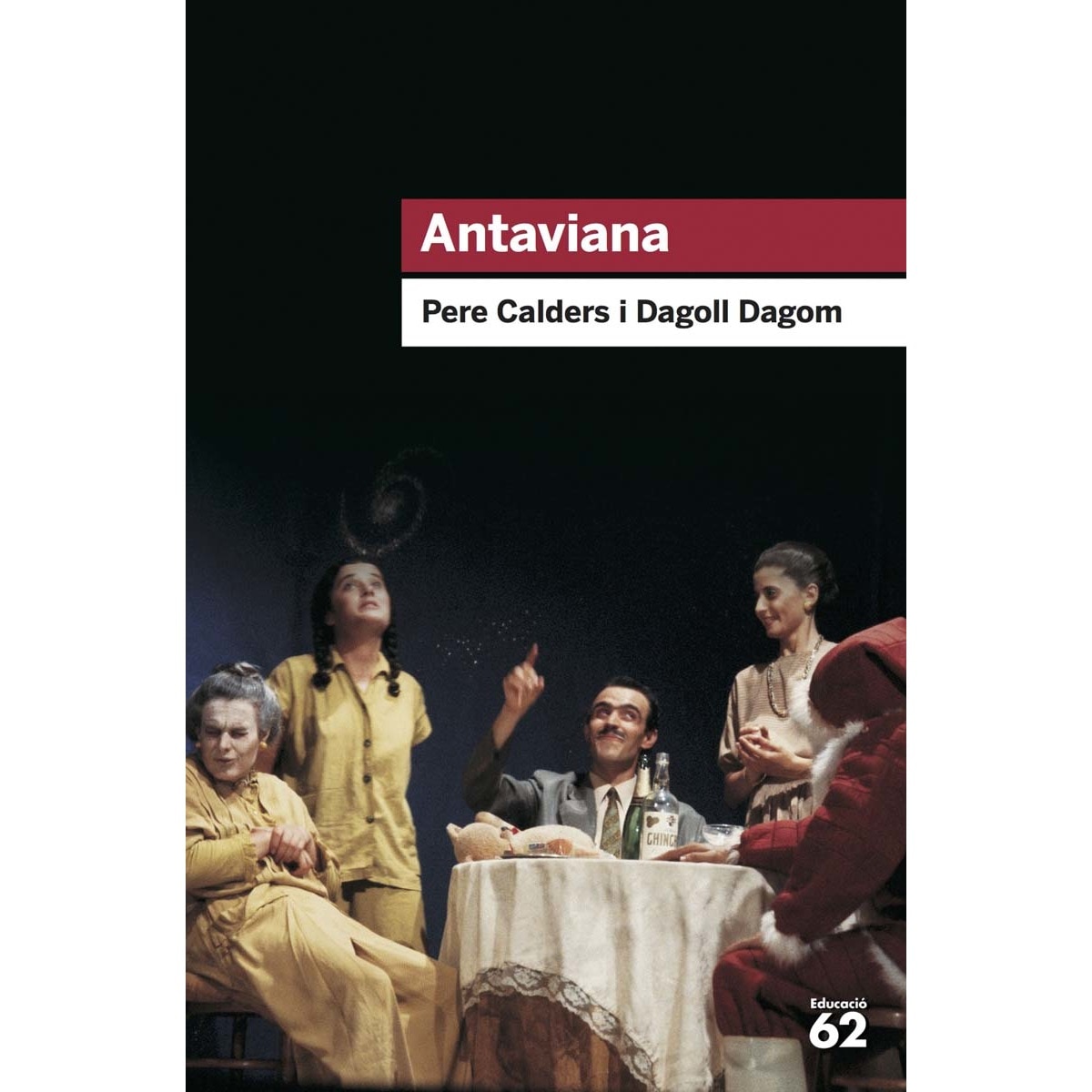 Imagen 0 de Antaviana: Amb cançons de Jaume Sisa  (Tapa blanda)