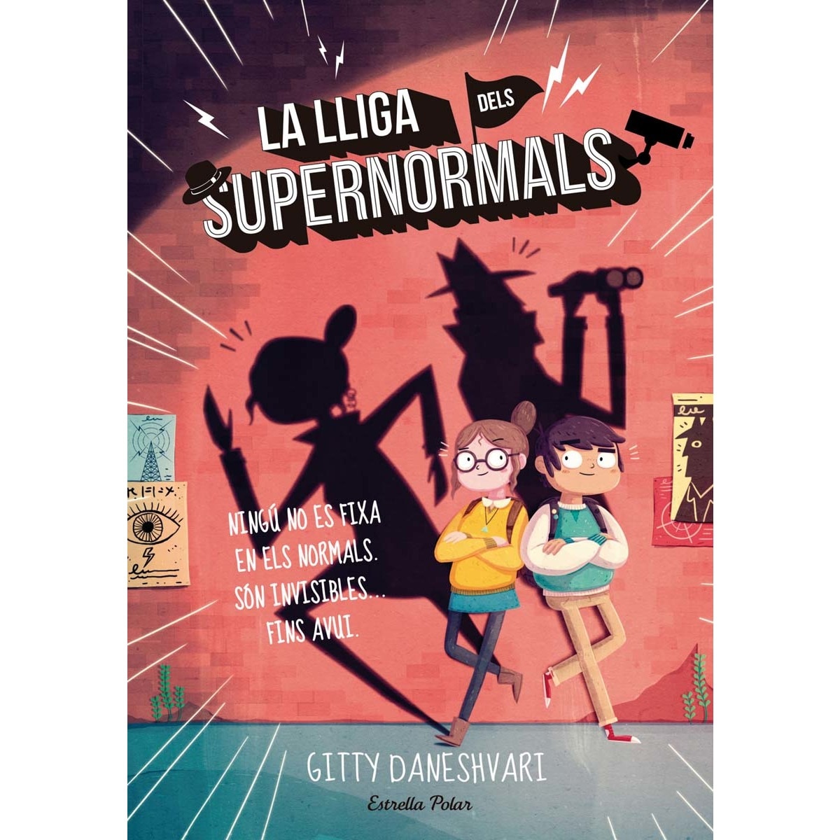 La lliga dels Supernormals (Capa dura) 1