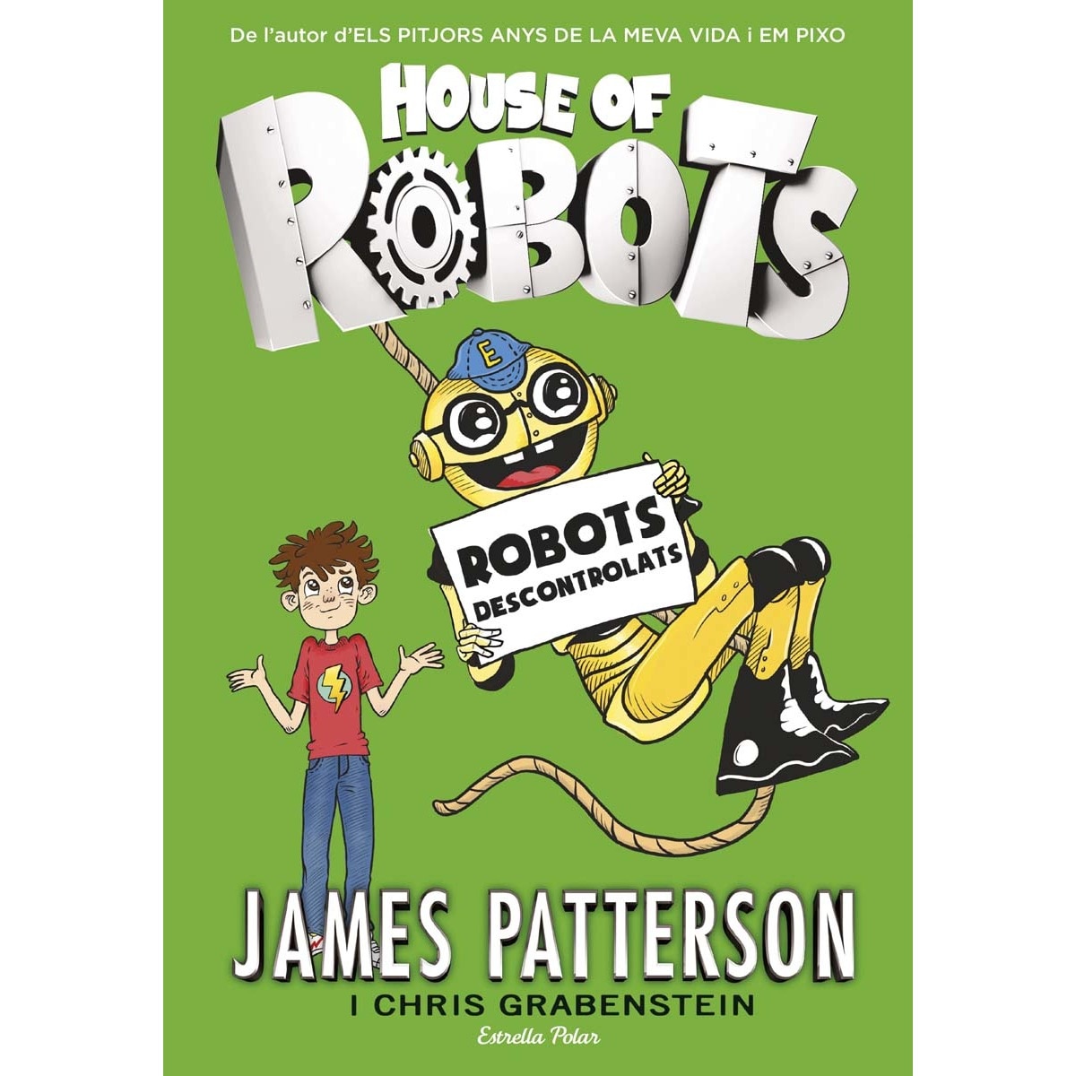 House of Robots 2. Robots descontrolats (Capa dura) 1