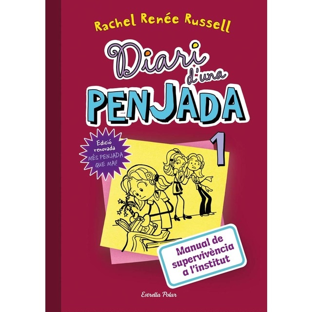 Imagen 0 de Diari d'una Penjada 1. Manual de supervivència a l'institut  (Tapa dura)