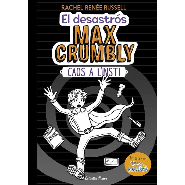 Imagen 0 de El desastrós Max Crumbly. Caos a l'insti  (Tapa dura)