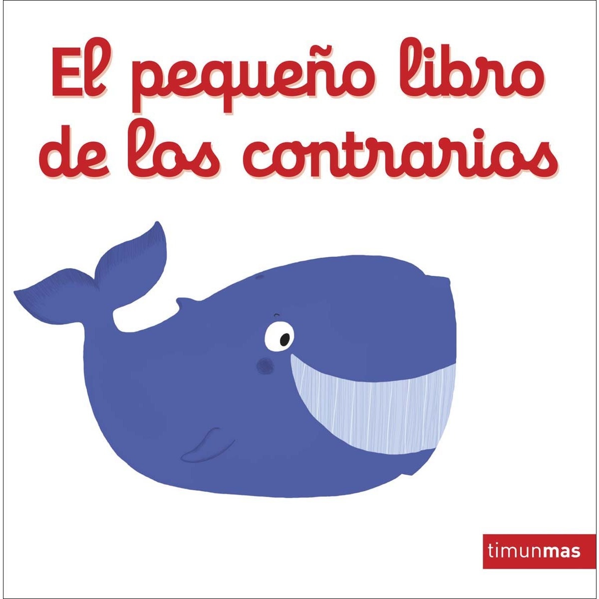 Imagem 0 de El pequeño libro de los contrarios
