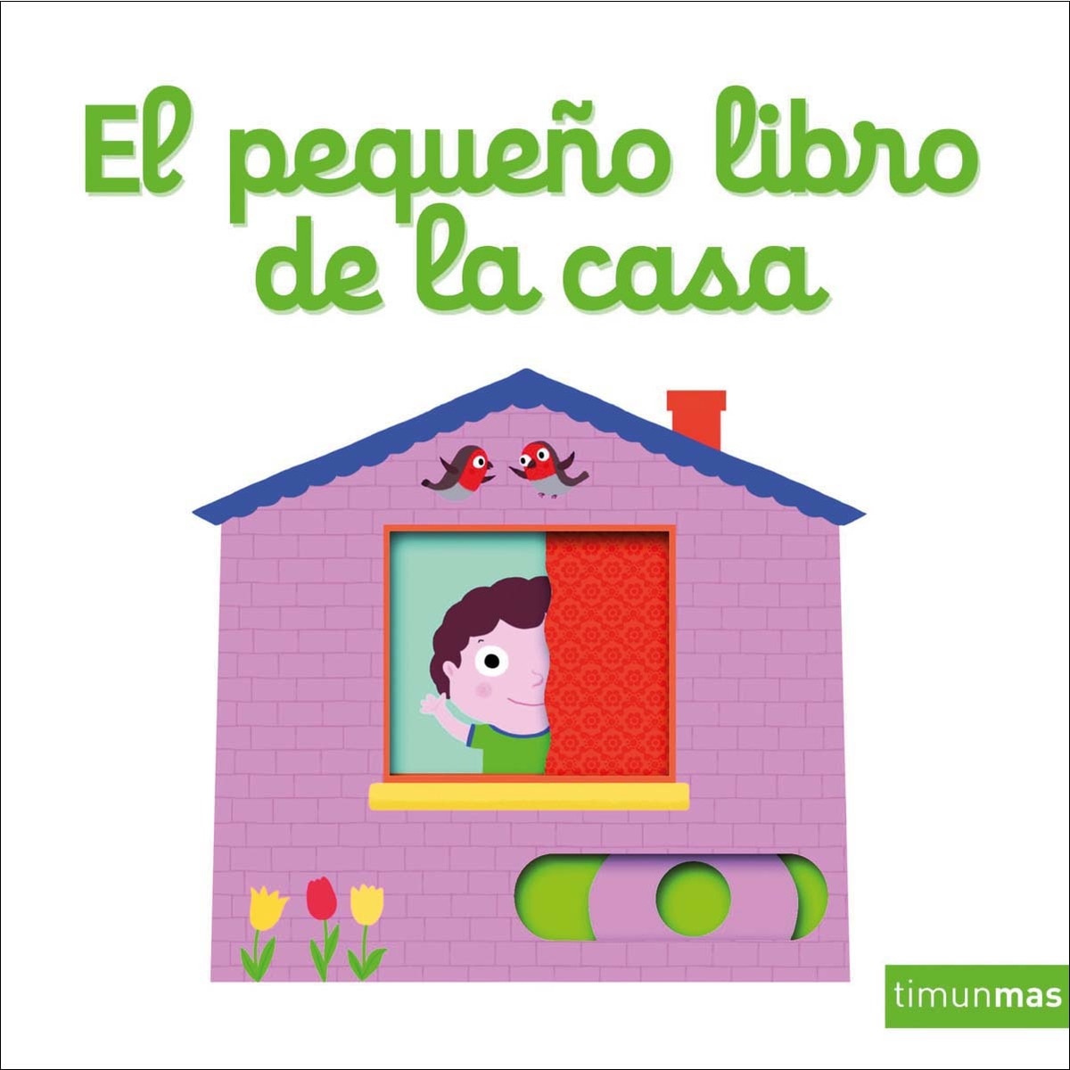 El pequeño libro de la casa 1