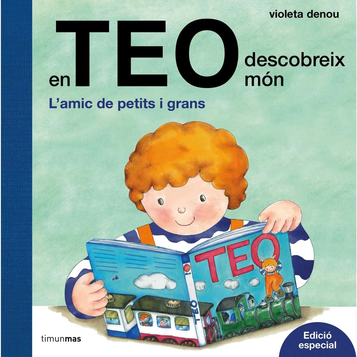 Imagem 0 de En Teo descobreix món. Edició especial: L'amic de petits i grans (Capa dura)