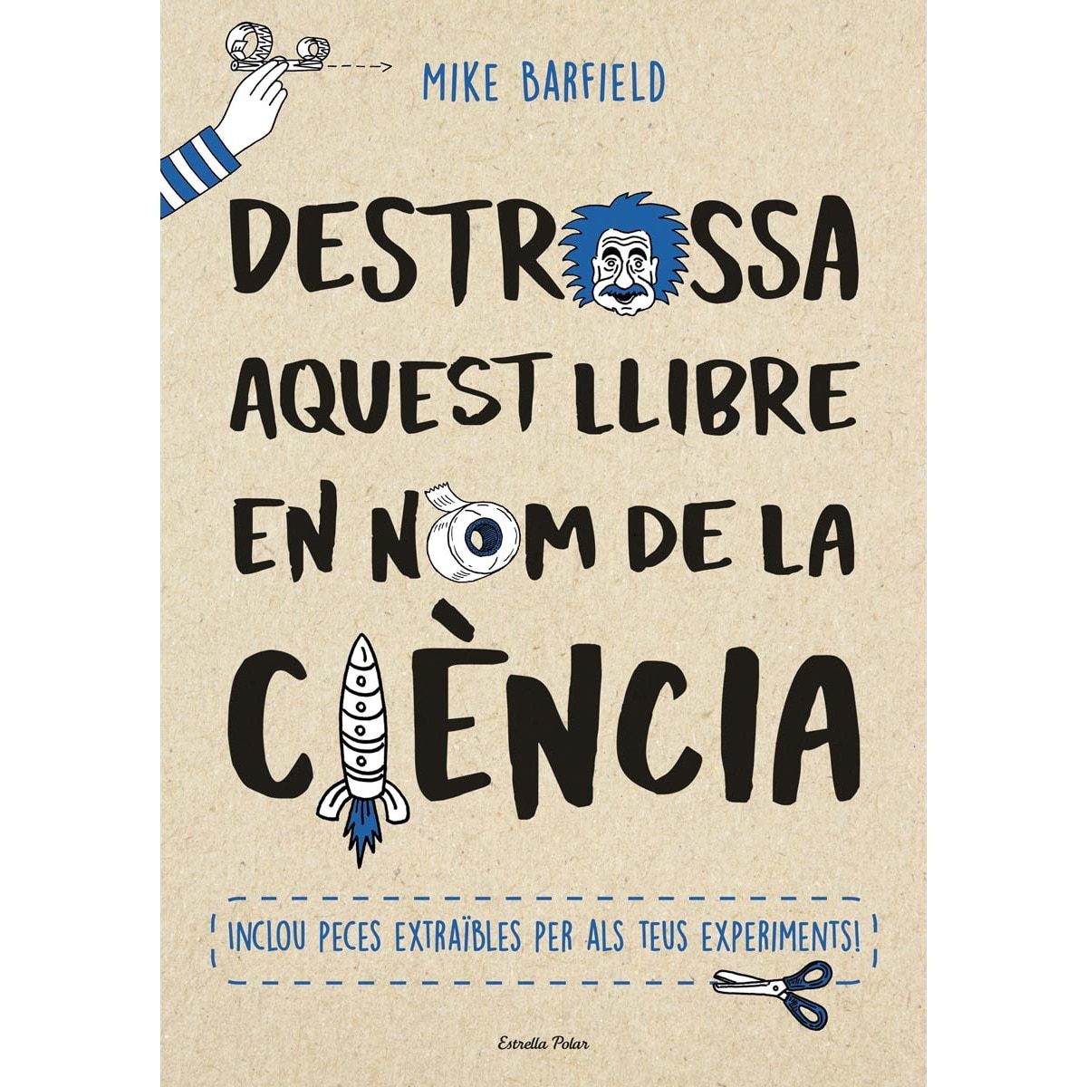 Imagem 0 de Destrossa aquest llibre en nom de la ciència(Tapa blanda)