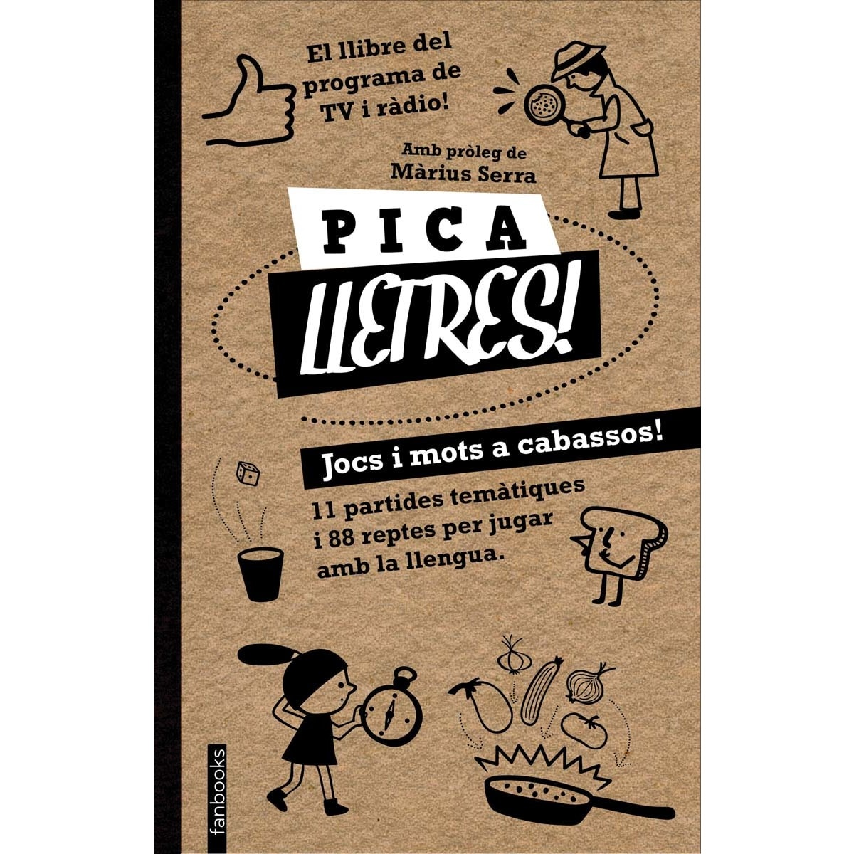 Pica Lletres: Jocs i mots a cabassos! (Capa mole) 1
