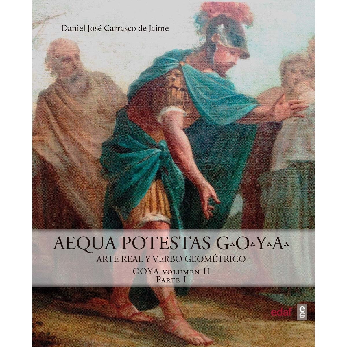 GOYA. Aequa Potestas 1