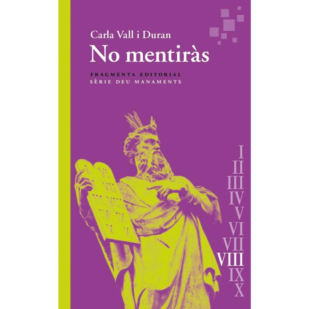 No mentiràs: Deu Manaments (Capa mole) 1
