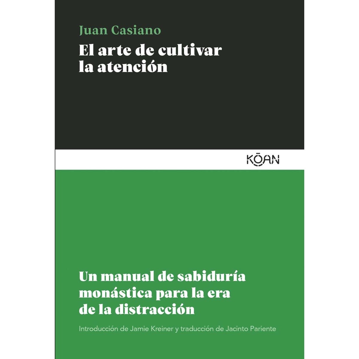 Imagem 0 de El arte de cultivar la atención: Un manual de sabiduría monástica para la era de la distracción (Capa mole)
