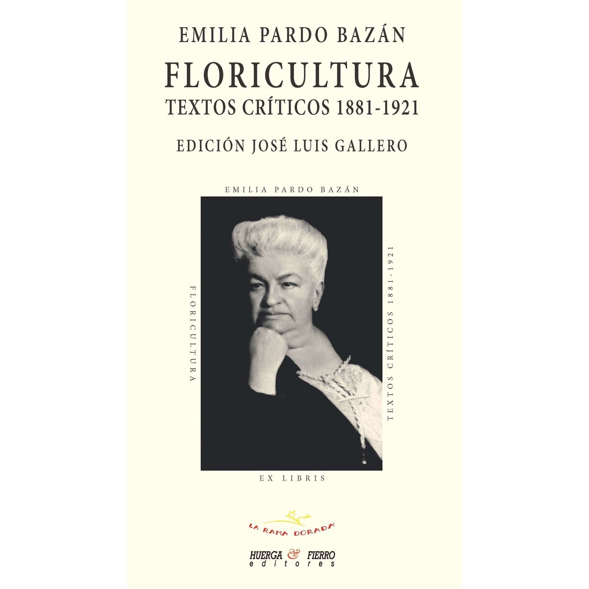 Floricultura: Textos críticos 1881-1921 (Capa mole com abas) 1