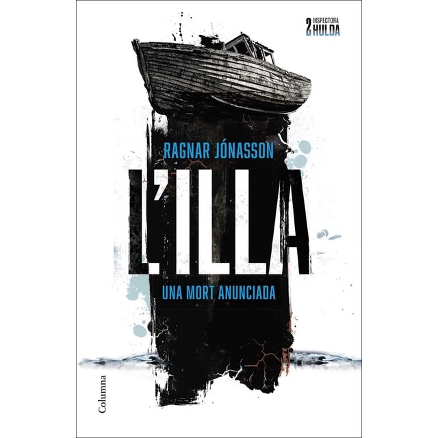 Imagem 0 de L'illa (Sèrie Inspectora Hulda 2) (Capa mole com abas)