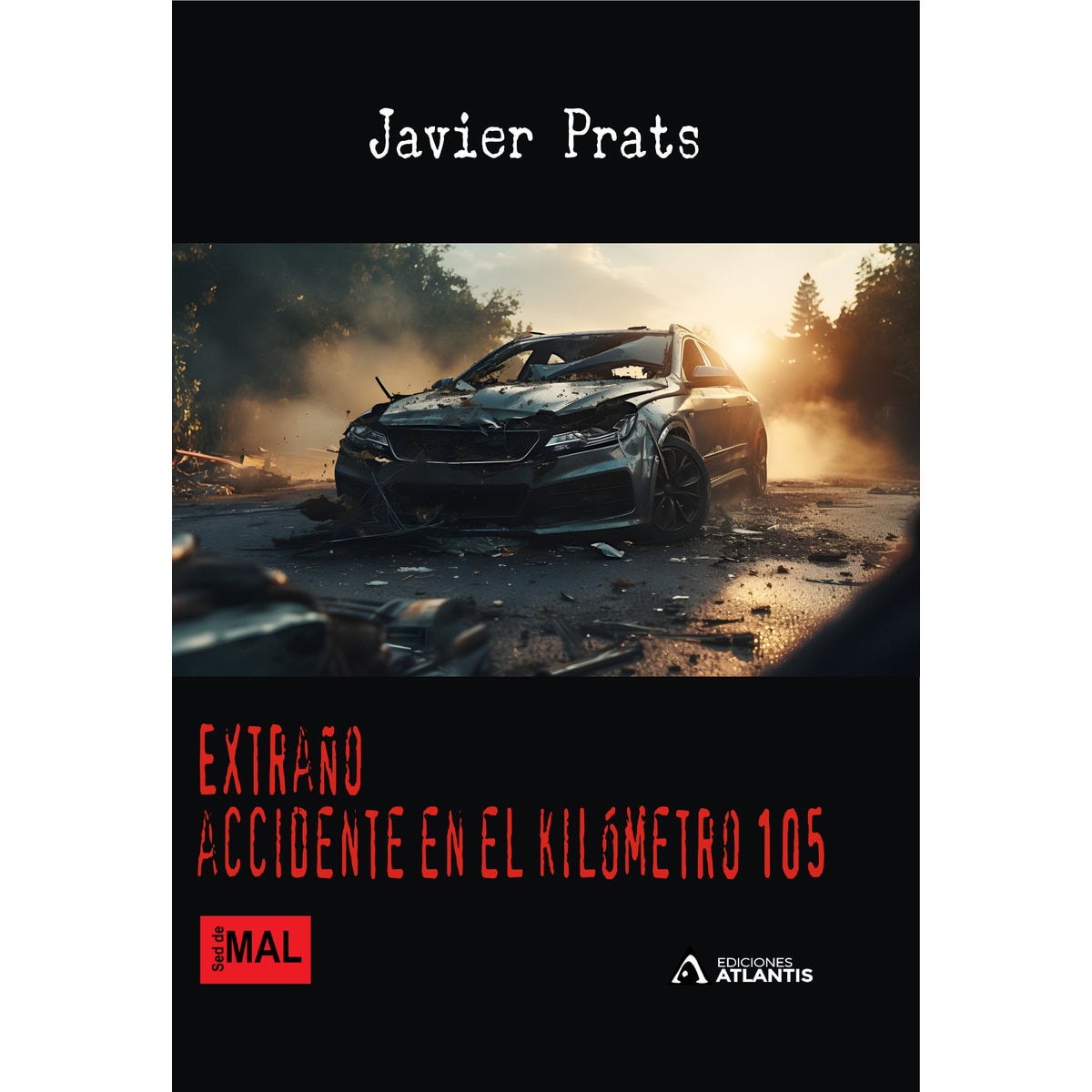 Extraño accidente en el kilómetro 105 (Capa mole) 1