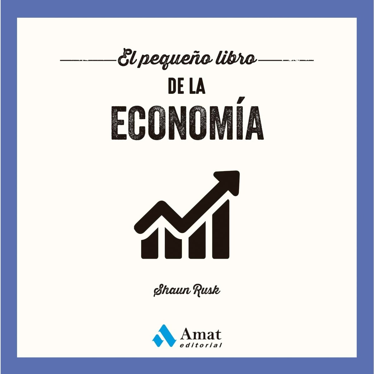 El pequeño libro de la economía (Capa mole com abas) 1