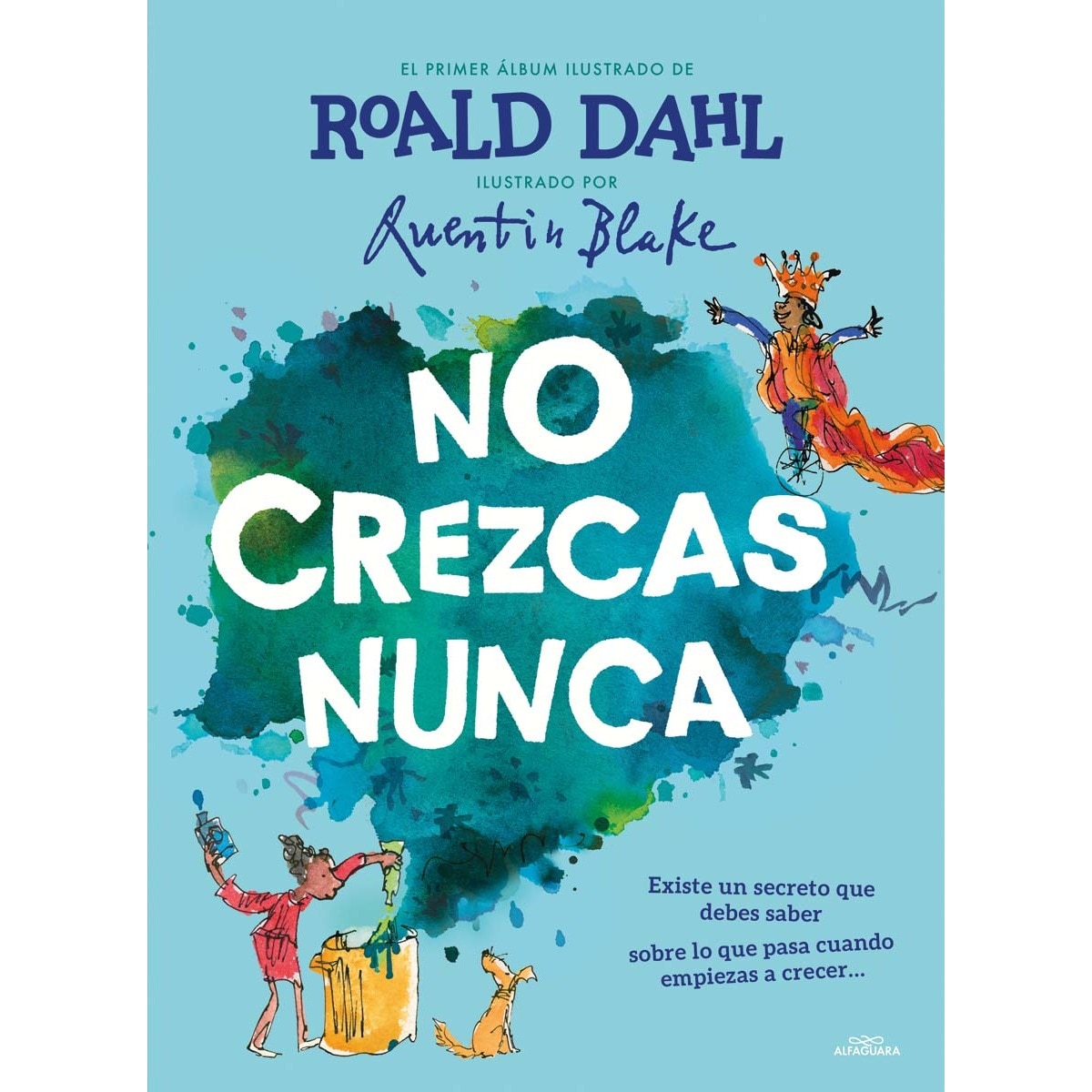 No crezcas nunca (Colección Alfaguara Clásicos) (Capa dura) 1