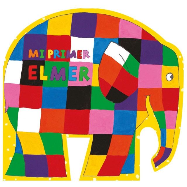Imagen 0 de Elmer. Libro de cartón - Mi primer Elmer  (Tapa dura)