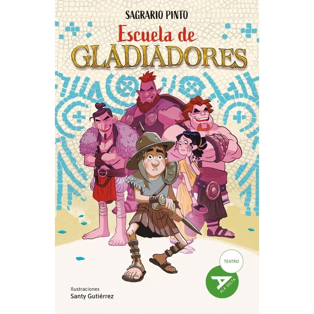 Imagen 0 de Escuela de gladiadores (Tapa blanda)