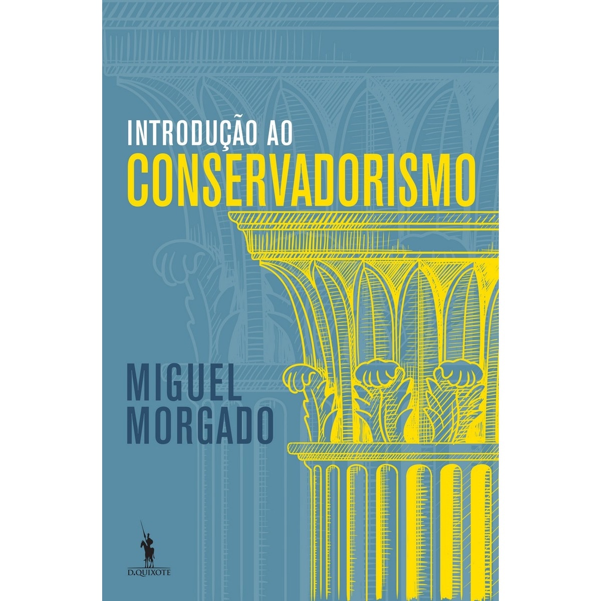 Introdução ao Conservadorismo 1