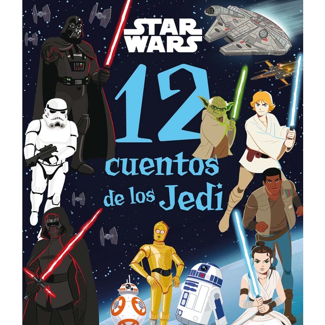 Imagen 0 de Star Wars. 12 cuentos de los Jedi: Recopilatorio de cuentos  (Tapa blanda)