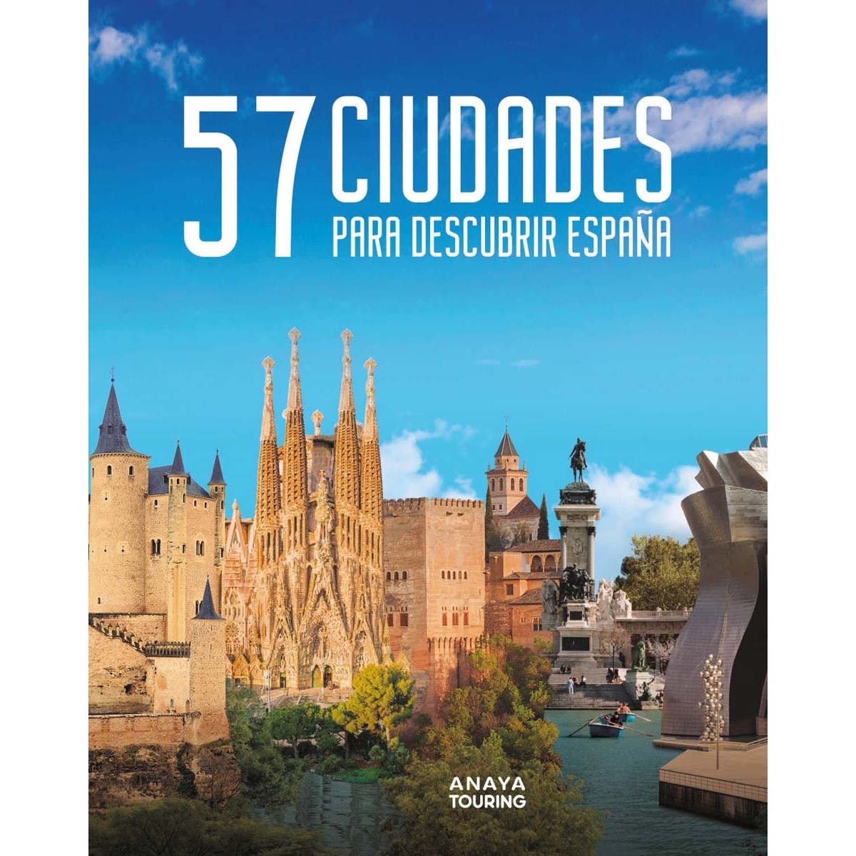 Imagem 0 de 57 Ciudades para descubrir España (Capa mole com abas)