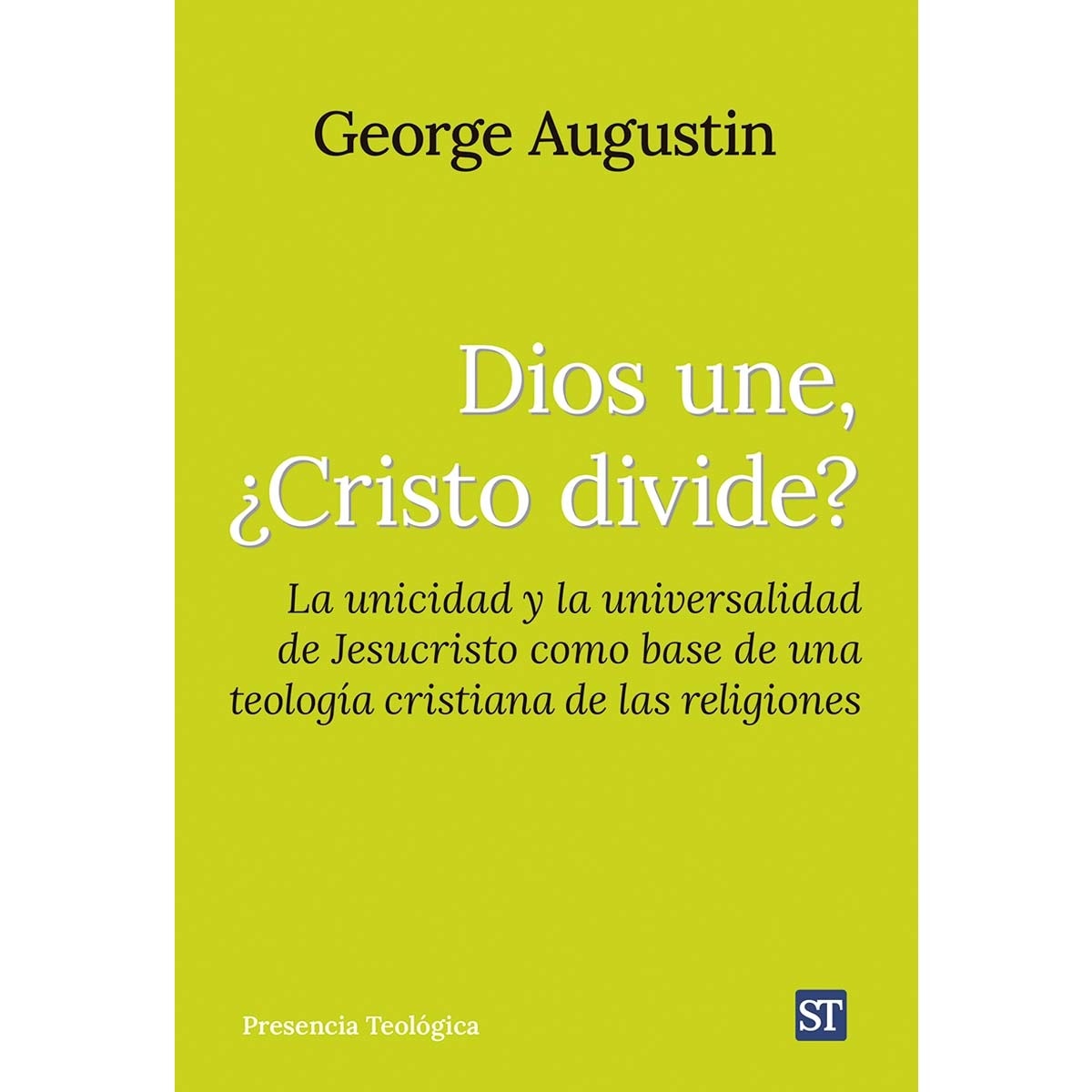 Imagem 0 de Dios une, ¿Cristo divide?: La unicidad y la universalidad de Jesucristo como base de... (Capa mole com abas)