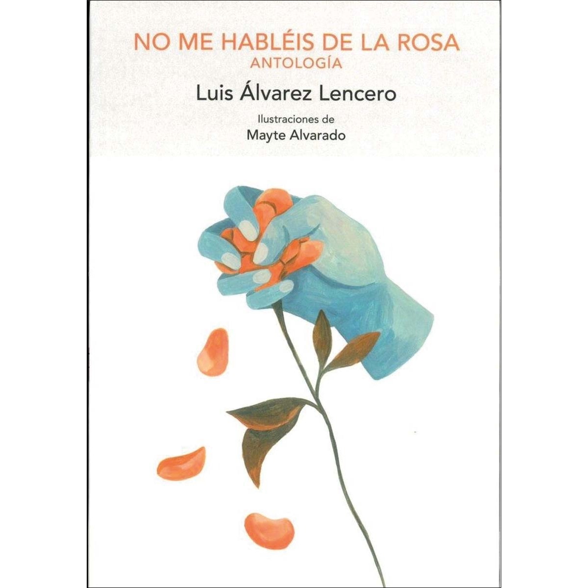 No me habléis de la rosa 1