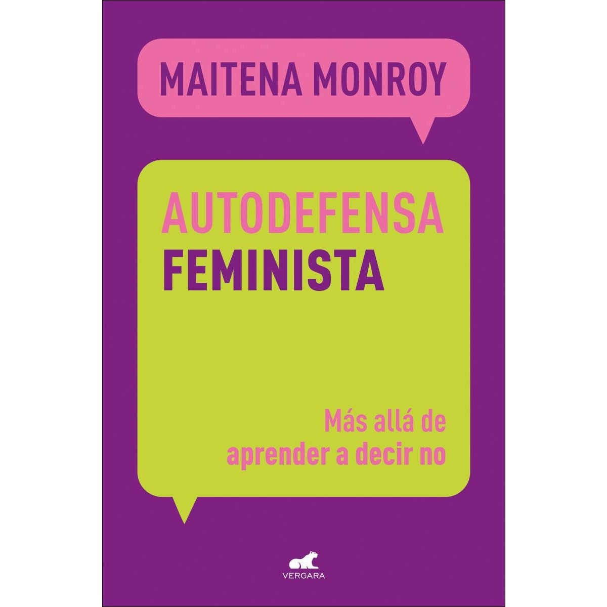 Autodefensa feminista: Más allá de aprender a decir no (Capa mole) 1