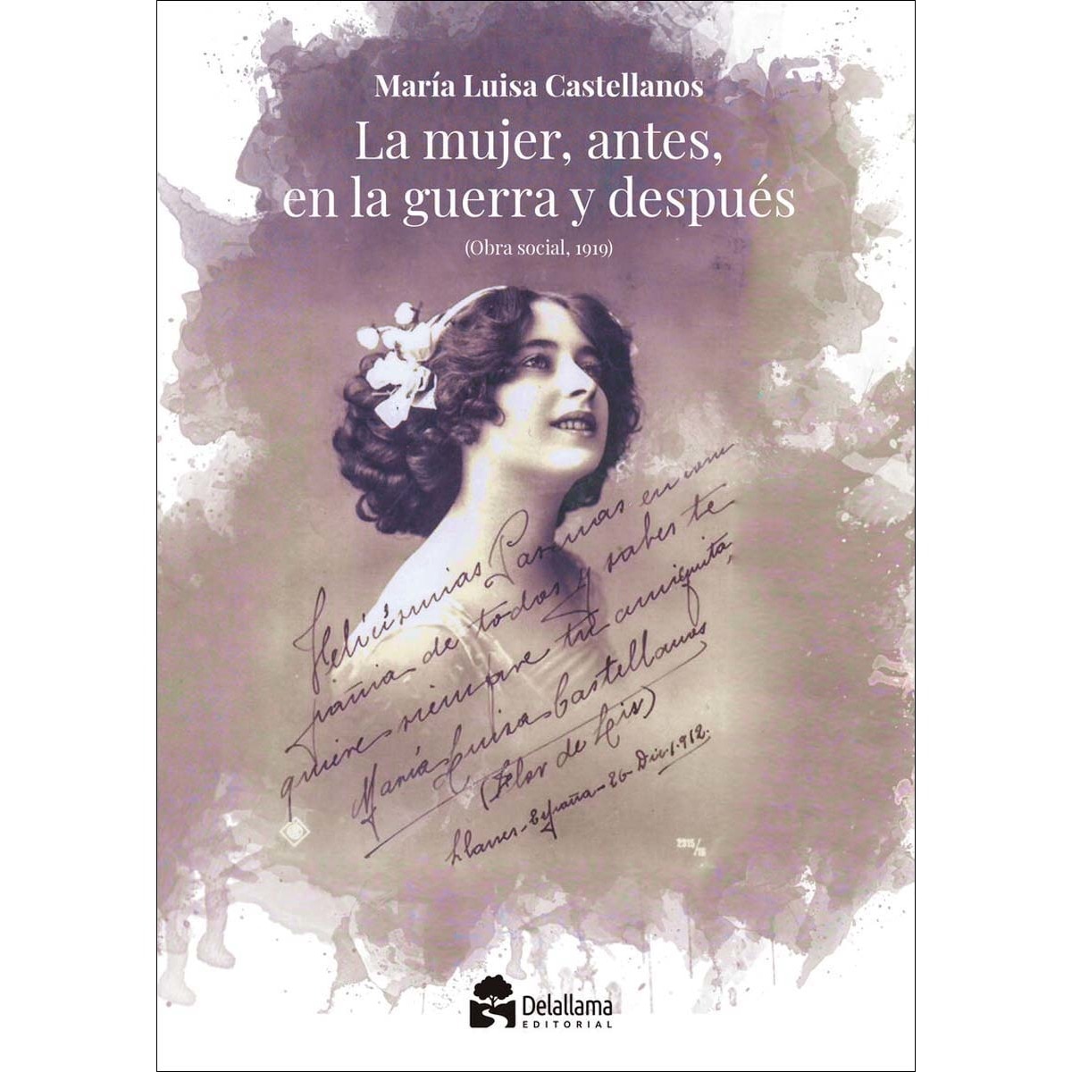 Imagem 0 de La mujer antes, en la guerra y después (Capa mole)