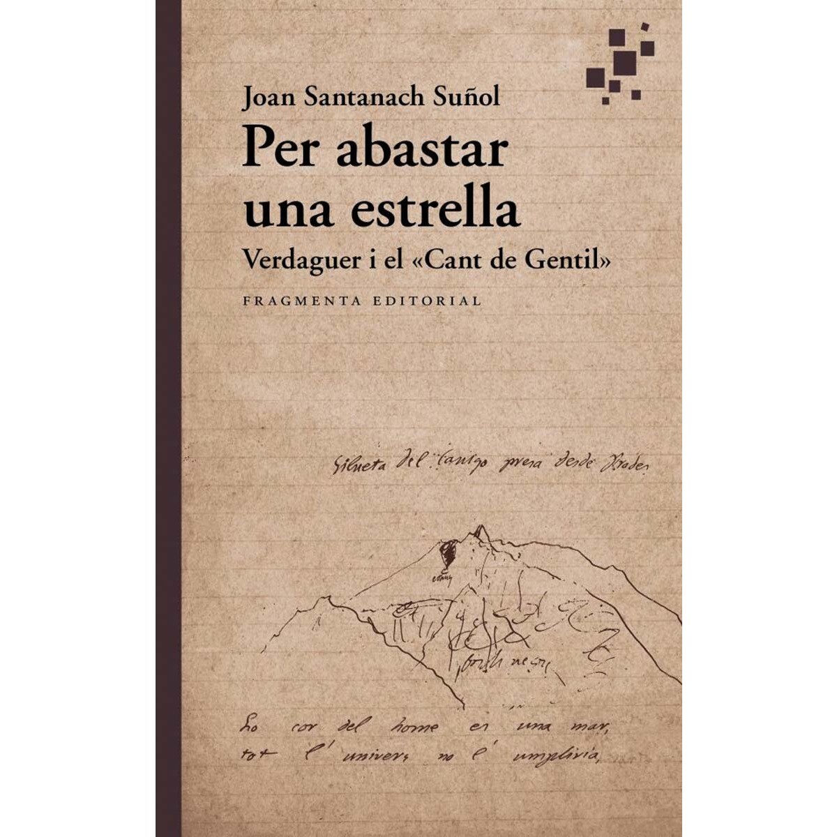 Per abastar una estrella: Verdaguer i el «Cant de Gentil» (Capa mole) 1