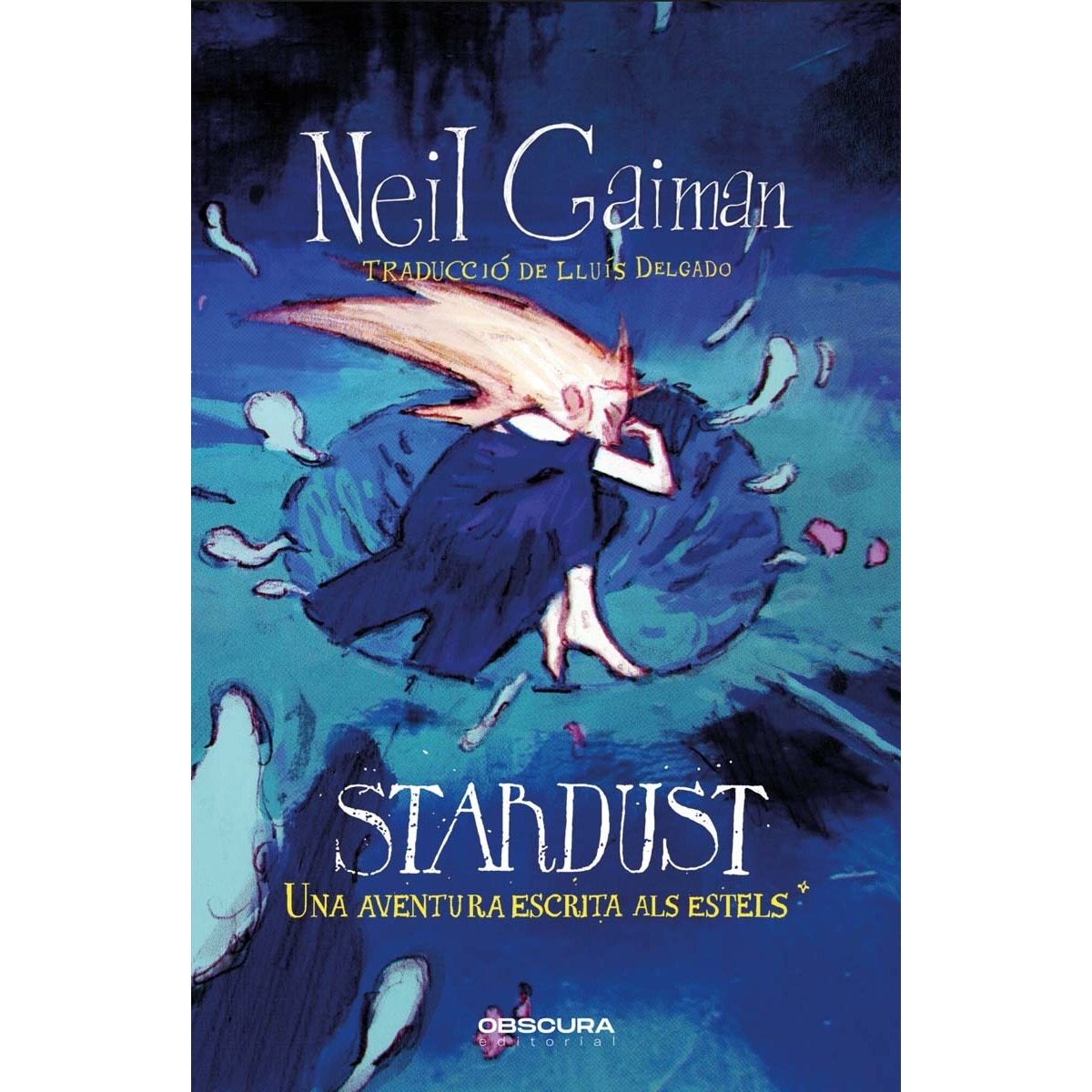 Stardust: Una aventura escrita als estels (Capa mole com abas) 1