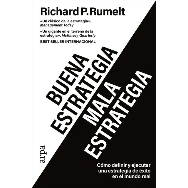 Imagen 0 de Buena estrategia / Mala estrategia: Cómo definir y ejecutar una estrategia de éxito en el mundo real  (Tapa blanda con solapas)