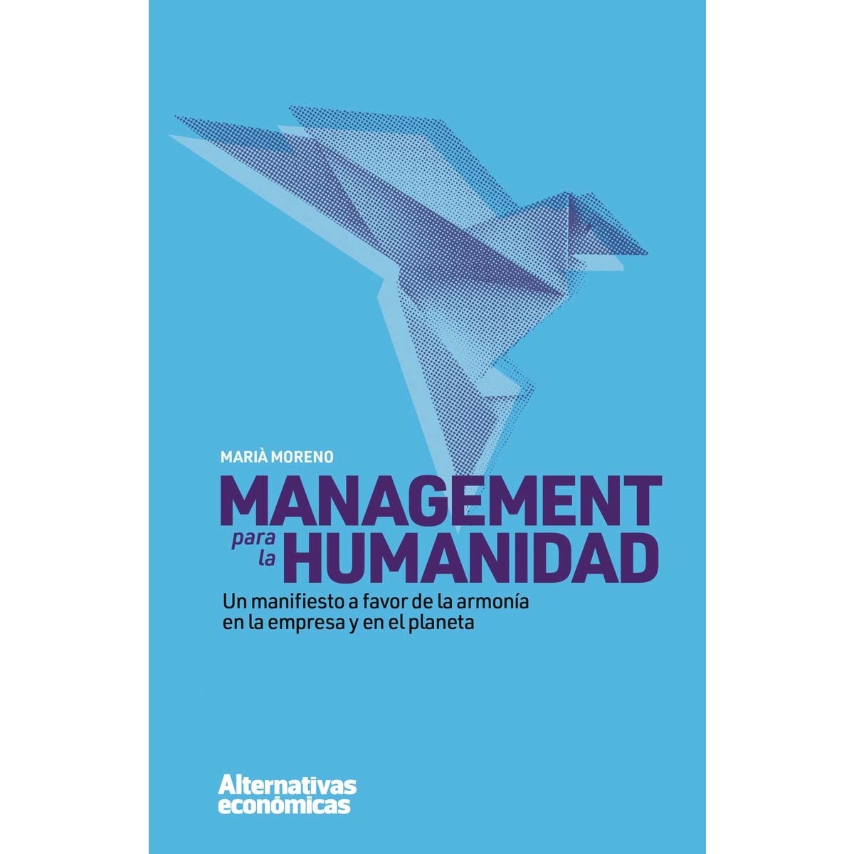Imagem 0 de Management para la humanidad