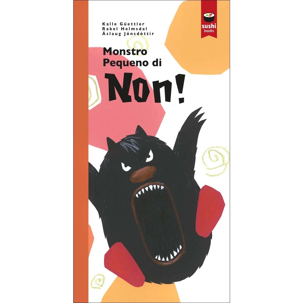 Monstro Pequeno di NON! 1