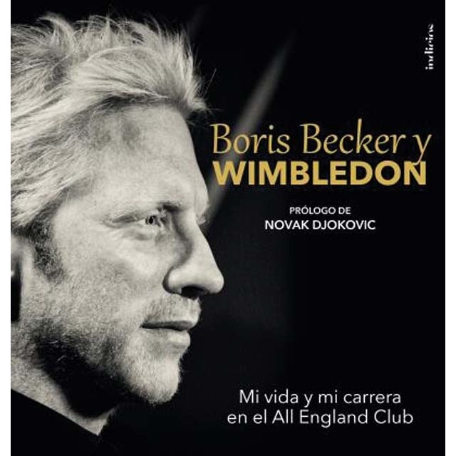 Imagen 0 de Boris Becker y Wimbledon: Mi vida y mi carrera en el All England Club  (Tapa dura)