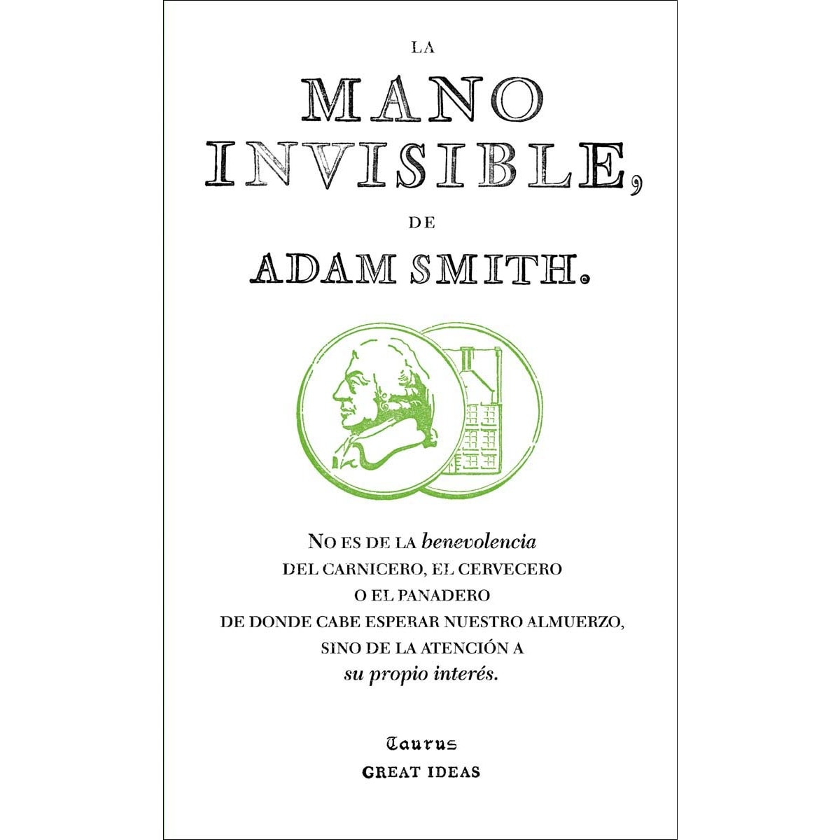 La mano invisible (Serie Great Ideas) (Capa mole) 1