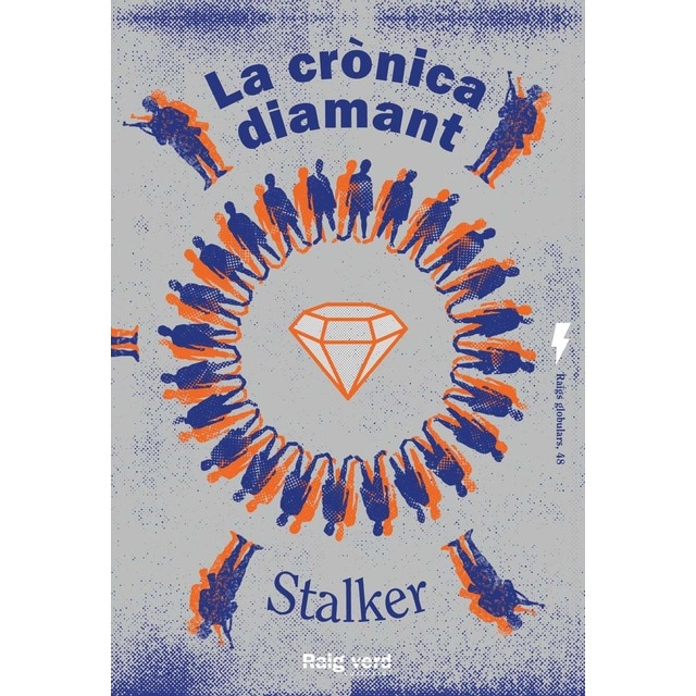 Imagen 0 de La crònica diamant  (Tapa blanda con solapas)