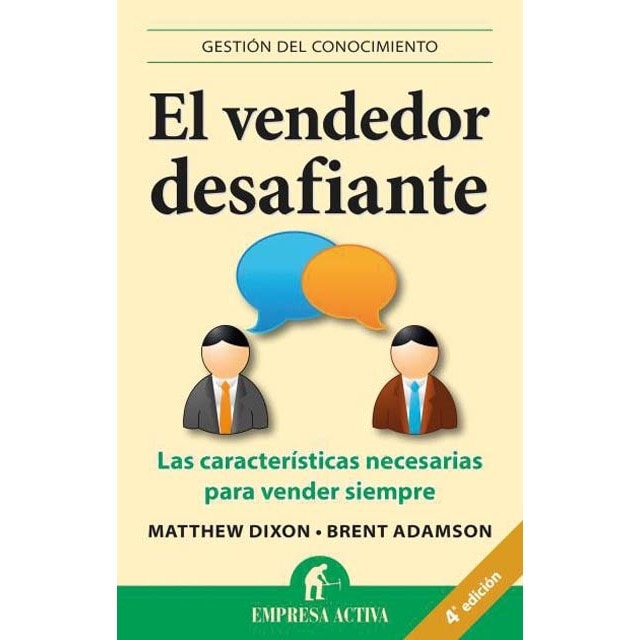 El vendedor desafiante: Las características necesarias para vender siempre(Tapa blanda) 1