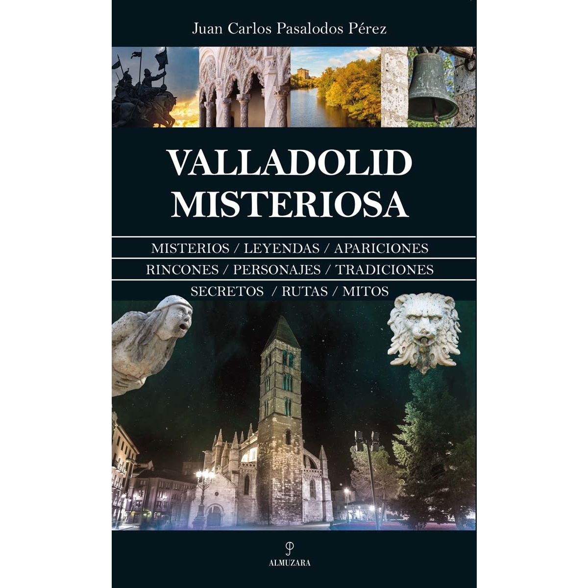 Valladolid misteriosa (Capa mole) 1