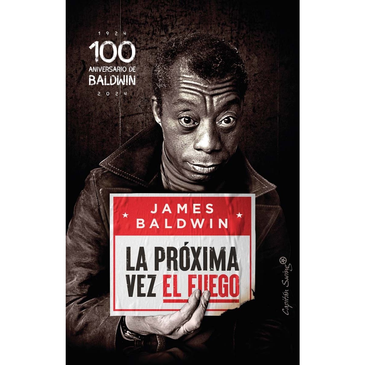 La próxima vez el fuego (Capa mole com abas) 1